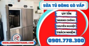 Sửa tủ đông Gò vấp - Điện lạnh Anh Thắng