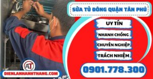 Sửa tủ đông quận Tân phú - Điện lạnh Anh Thắng