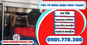 Sửa tủ đông quận Bình thạnh - Điện lạnh Anh Thắng
