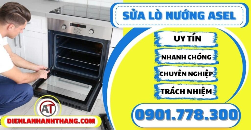 Sửa lò nướng Asel - Điện lạnh Anh Thắng