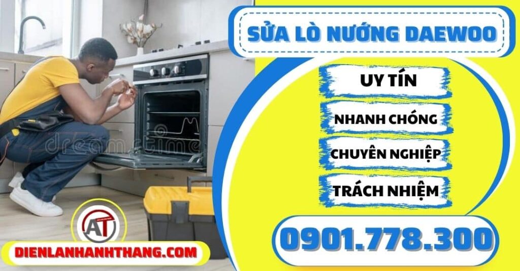 Sửa lò nướng Daewoo - Điện lạnh Anh Thắng