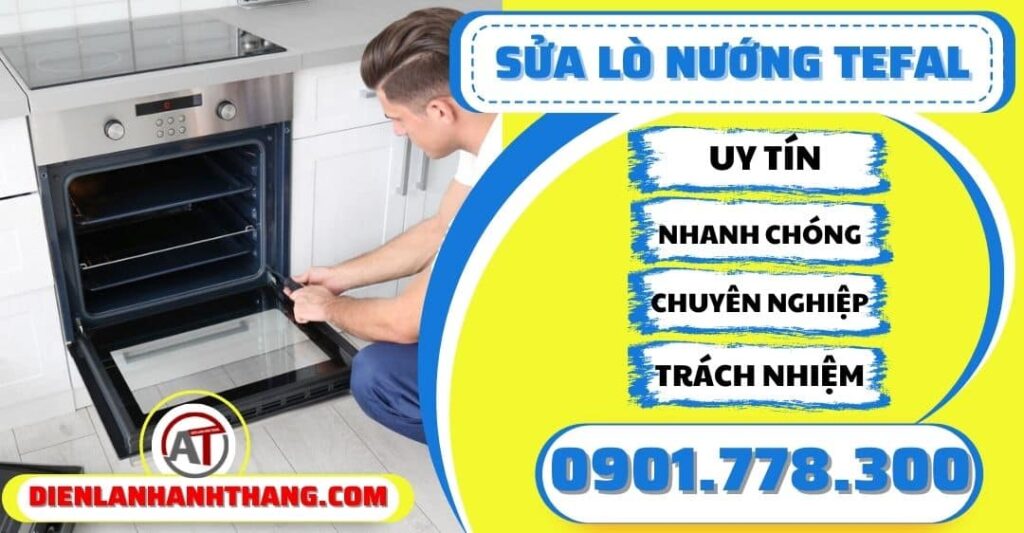 Sửa lò nướng Tefal - Điện lạnh Anh Thắng