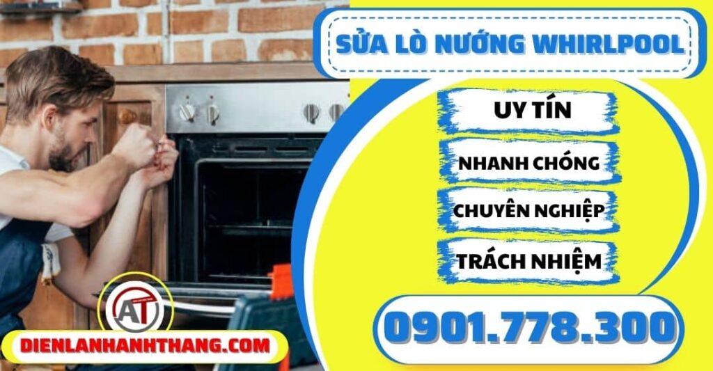 Sửa lò nướng Whirlpool - Điện lạnh Anh Thắng