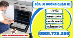 Sửa lò nướng quận 12 - Điện lạnh Anh Thắng