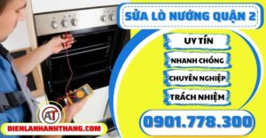 Sửa lò nướng quận 2 - Điện lạnh Anh Thắng