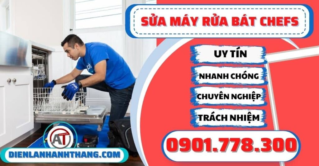 Sửa máy rửa bát Chefs - Điện lạnh Anh Thắng