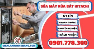 Sửa máy rửa bát Hitachi - Điện lạnh Anh Thắng