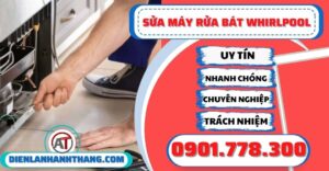 Sửa máy rửa bát Whirlpool - Điện lạnh Anh Thắng