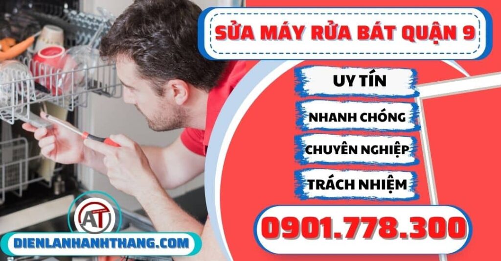 Sửa máy rửa bát quận 9 - Điện lạnh Anh Thắng