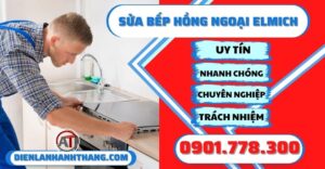 Sửa bếp hồng ngoại Elmich - Điện lạnh Anh Thắng