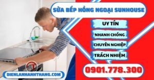 Sửa bếp hồng ngoại Sunhouse - Điện lạnh Anh Thắng