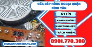 Sửa bếp hồng ngoại quận bình tân - Điện lạnh Anh Thắng