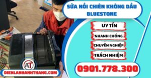 Sửa nồi chiên không dầu Bluestone - Điện lạnh Anh Thắng