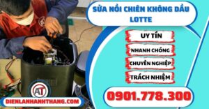 Sửa nồi chiên không dầu Lotte - Điện lạnh Anh Thắng