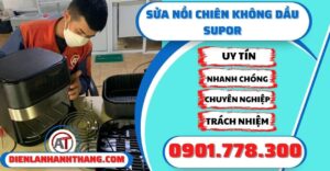 Sửa nồi chiên không dầu Supor - Điện lạnh Anh Thắng