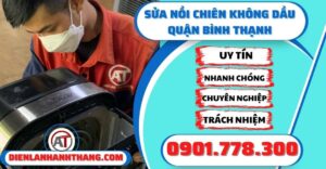 Sửa nồi chiên không dầu quận Bình thạnh - Điện lạnh Anh Thắng