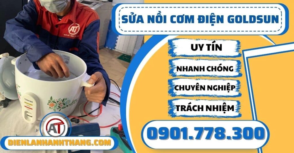Sửa nồi cơm điện Goldsun - Điện lạnh Anh Thắng