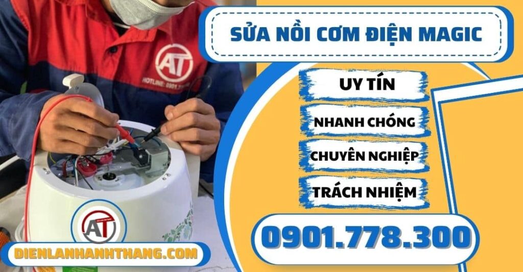 Sửa nồi cơm điện Magic - Điện lạnh Anh Thắng