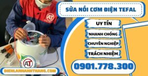 Sửa nồi cơm điện Tefal - Điện lạnh Anh Thắng