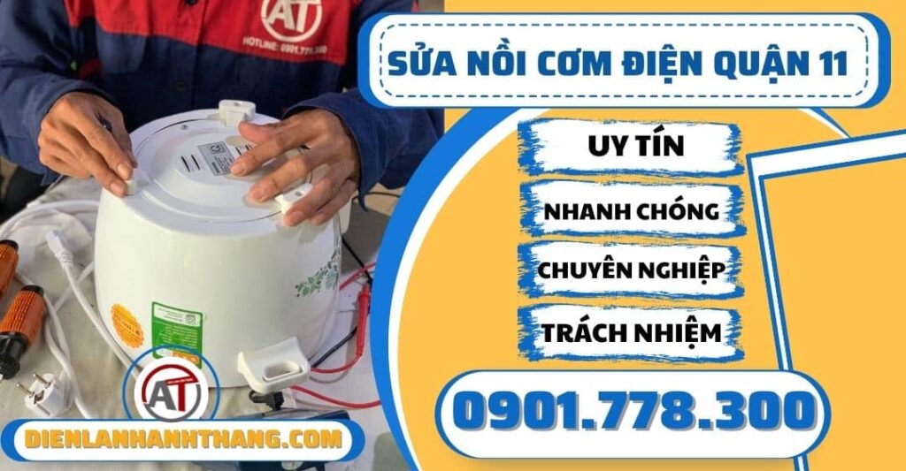 Sửa nồi cơm điện quận 11 - Điện lạnh Anh Thắng