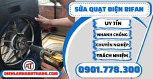 Sửa quạt điện Bifan - Điện lạnh Anh Thắng