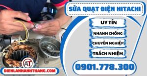 Sửa quạt điện Hitachi - Điện lạnh Anh Thắng