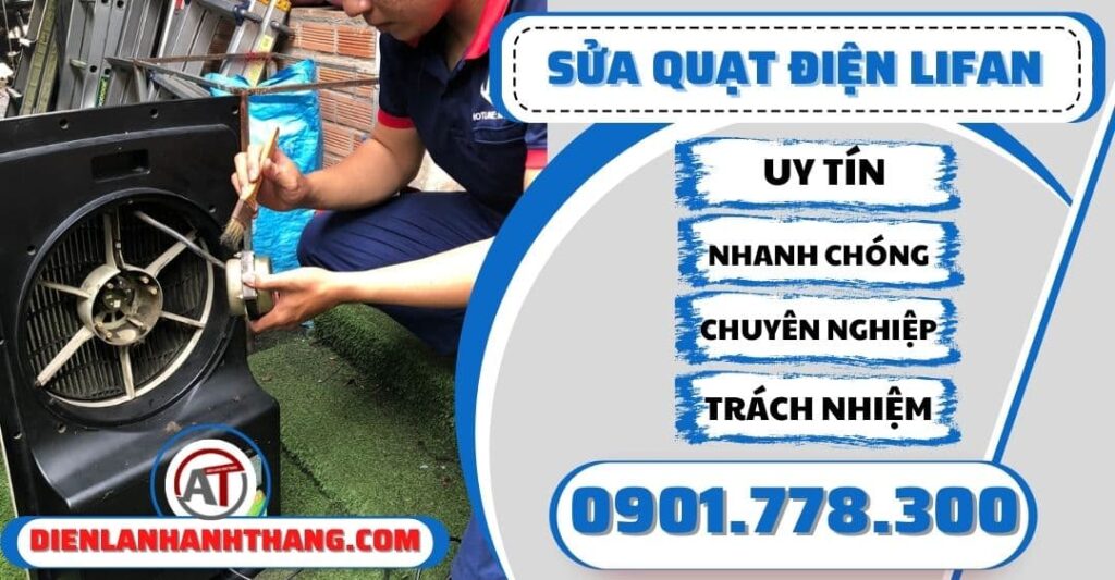 Sửa quạt điện Lifan - Điện lạnh Anh Thắng