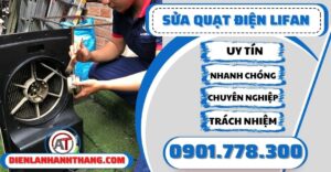 Sửa quạt điện Lifan - Điện lạnh Anh Thắng