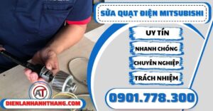Sửa quạt điện Mitsubishi - Điện lạnh Anh Thắng