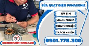 Sửa quạt điện Panasonic - Điện lạnh Anh Thắng