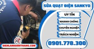 Sửa quạt điện Sankyo - Điện lạnh Anh Thắng