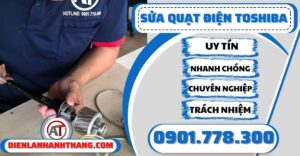 Sửa quạt điện Toshiba - Điện lạnh Anh Thắng