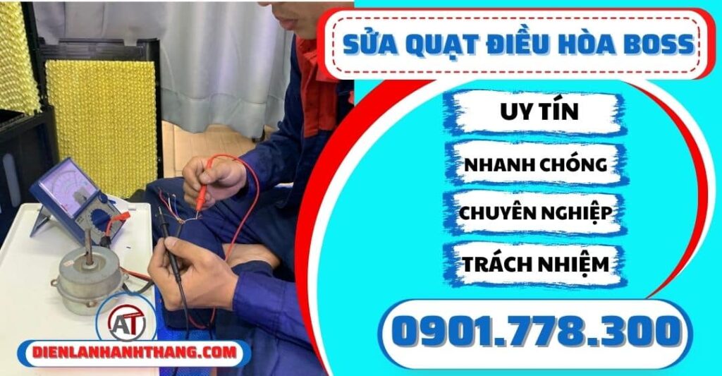 sửa quạt điều hòa boss Điện lạnh Anh Thắng