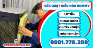 sửa quạt điều hòa hommy Điện lạnh Anh Thắng