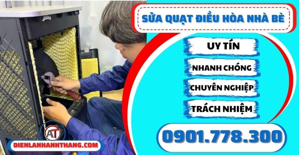 sửa quạt điều hòa nhà bè Điện lạnh Anh Thắng