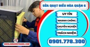 sửa quạt điều hòa quận 6 Điện lạnh Anh Thắng