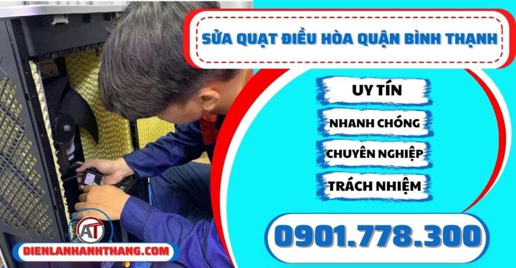sửa quạt điều hòa quận bình thạnh Điện lạnh Anh Thắng