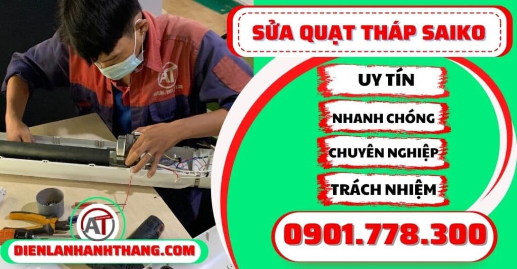 Sửa quạt tháp Saiko - Điện lạnh Anh Thắng