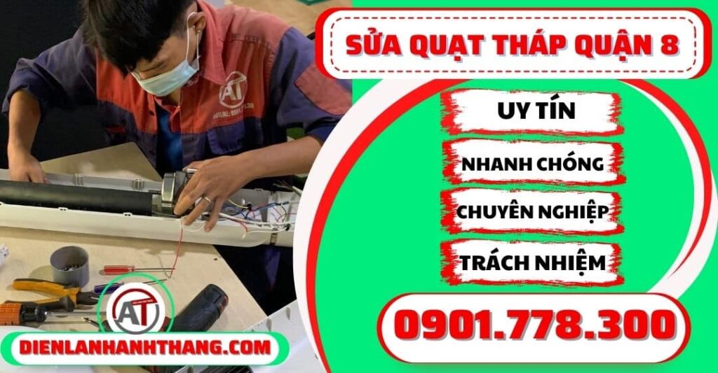 Sửa quạt tháp quận 8 - Điện lạnh Anh Thắng