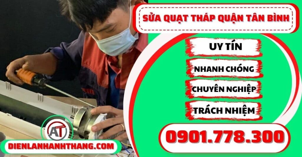 Sửa quạt tháp quận Tân bình - Điện lạnh Anh Thắng