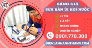 Bảng giá sửa bàn ủi hơi nước Điện lạnh Anh Thắng
