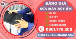 Bảng giá sửa máy hút ẩm Điện lạnh Anh Thắng