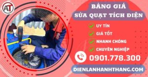 Bảng giá sửa quạt tích điện Điện lạnh Anh Thắng