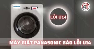 Máy giặt panasonic báo lỗi u14 Điện lạnh Anh Thắng