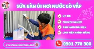 Sửa bàn ủi hơi nước nhà bè Điện lạnh Anh Thắng