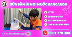 Sửa bàn ủi hơi nước kangaroo Điện lạnh Anh Thắng