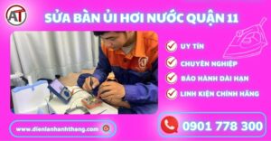 Sửa bàn ủi hơi nước quận 11 Điện lạnh Anh Thắng
