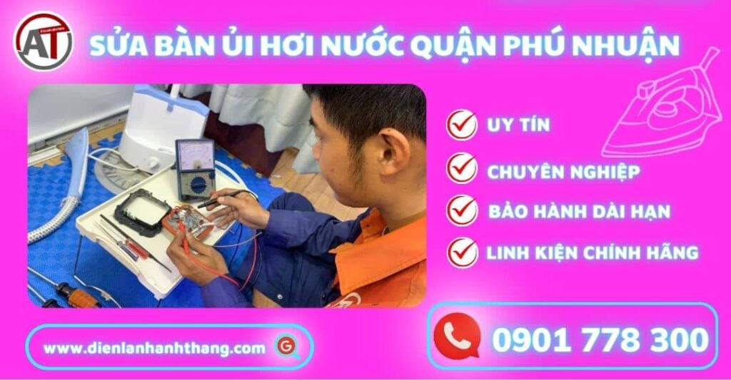 Sửa bàn ủi hơi nước quận phú nhuận Điện lạnh Anh Thắng