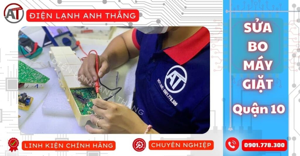 Sửa bo máy giặt quận 10 Điện lạnh Anh Thắng