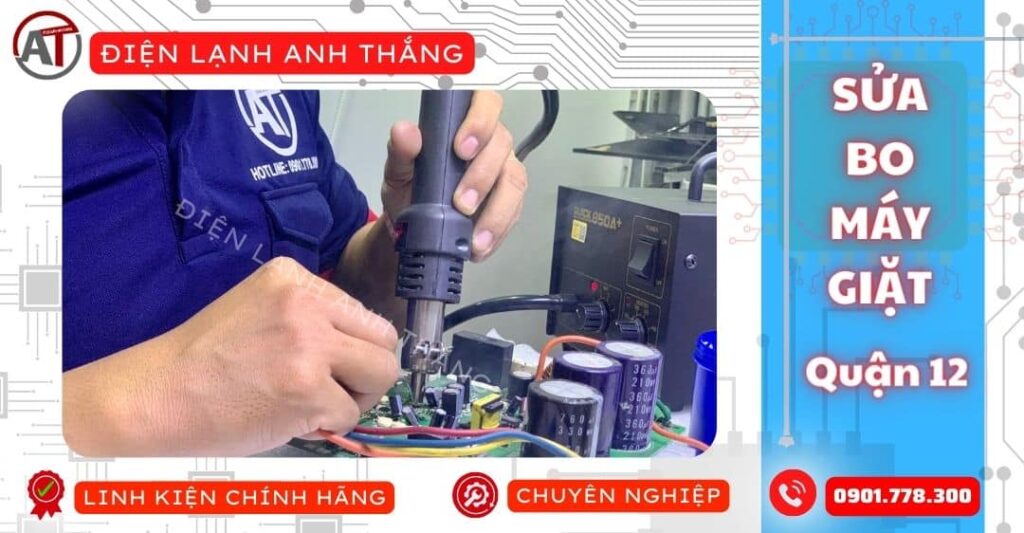 Sửa bo máy giặt quận 12 Điện lạnh Anh Thắng